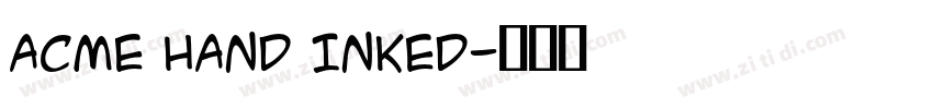 ACME HAND INKED字体转换